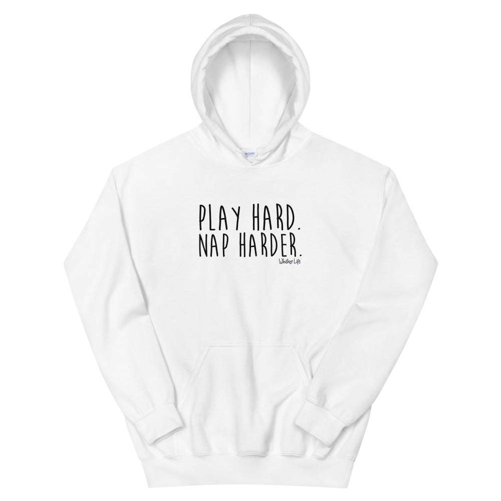 Play Hard. Nap Harder. - Unisex Hoodie