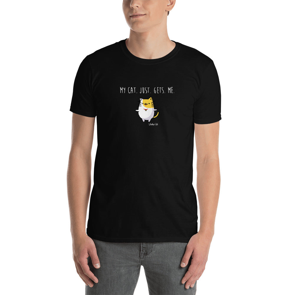 Ryko - My Cat Just Gets Me Short-Sleeve Mens T-Shirt