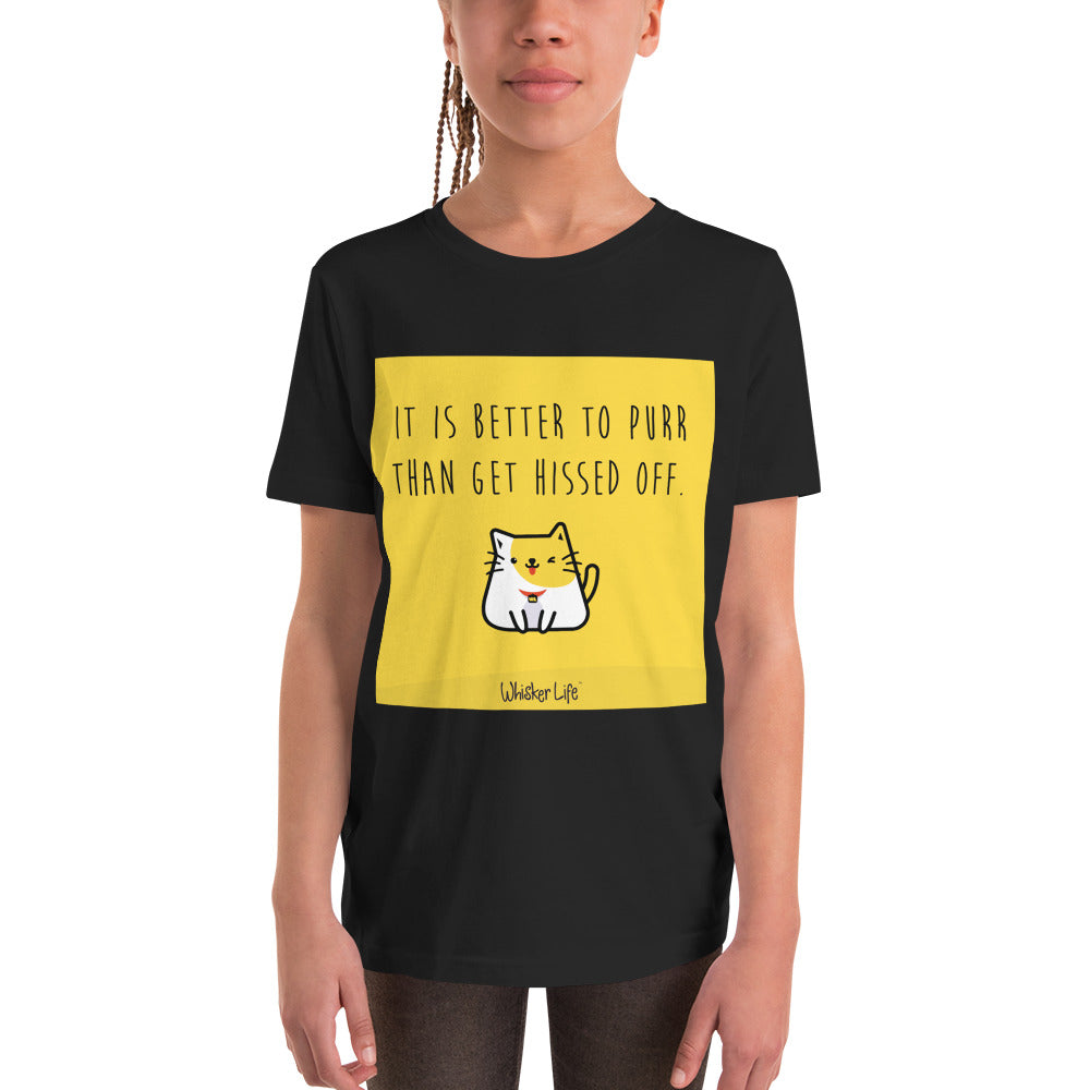 It's Better To Purr Than Get Hissed Off - Block Style Youth Short Sleeve T-Shirt
