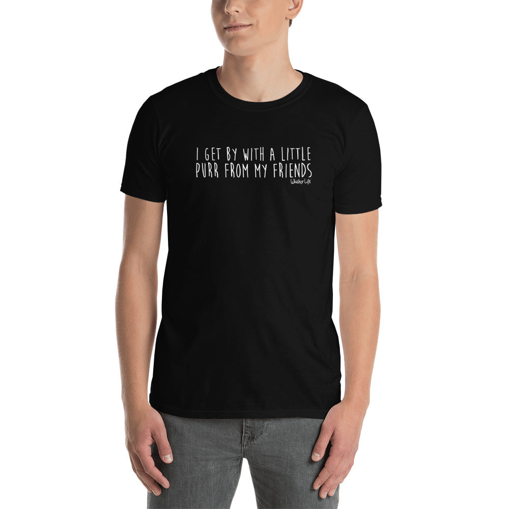 I Get By With A Little Purr From My Friends - Short-Sleeve Mens T-Shirt