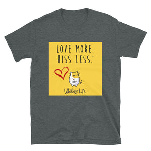 Love More Hiss Less - Block Style Short-Sleeve Mens T-Shirt