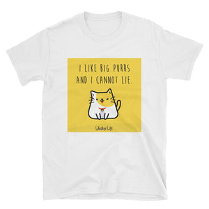 I Like Big Purrs And Cannot Lie - Block Style Short-Sleeve Ladies T-Shirt