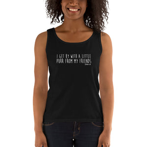 I Get By With A Little Purr From My Friends - Ladies' Tank