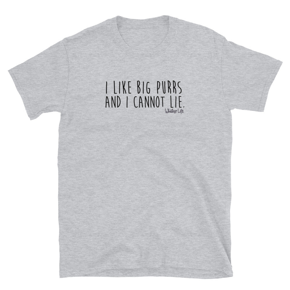 I Like Big Purrs and Cannot Lie - Short-Sleeve Womens T-Shirt